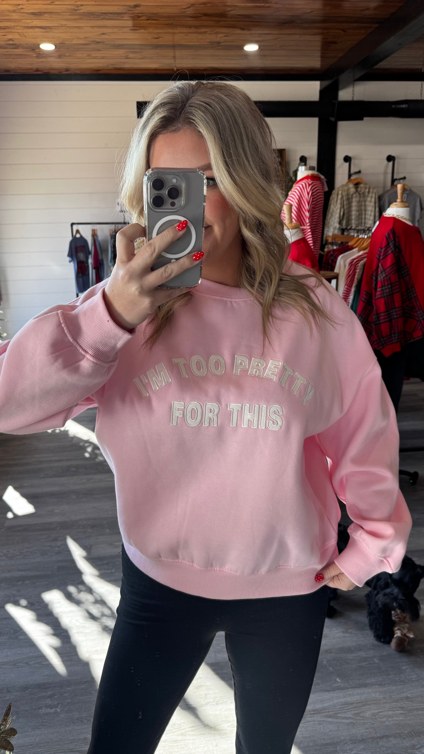 I'm Too Pretty for This Oversized Sweatshirt