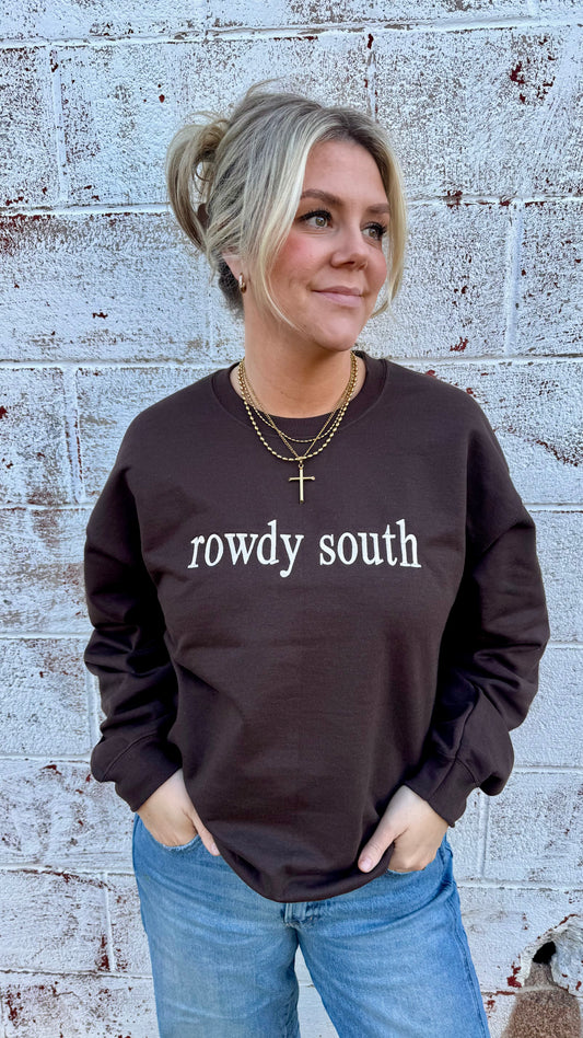Rowdy South Sweatshirt - Brown