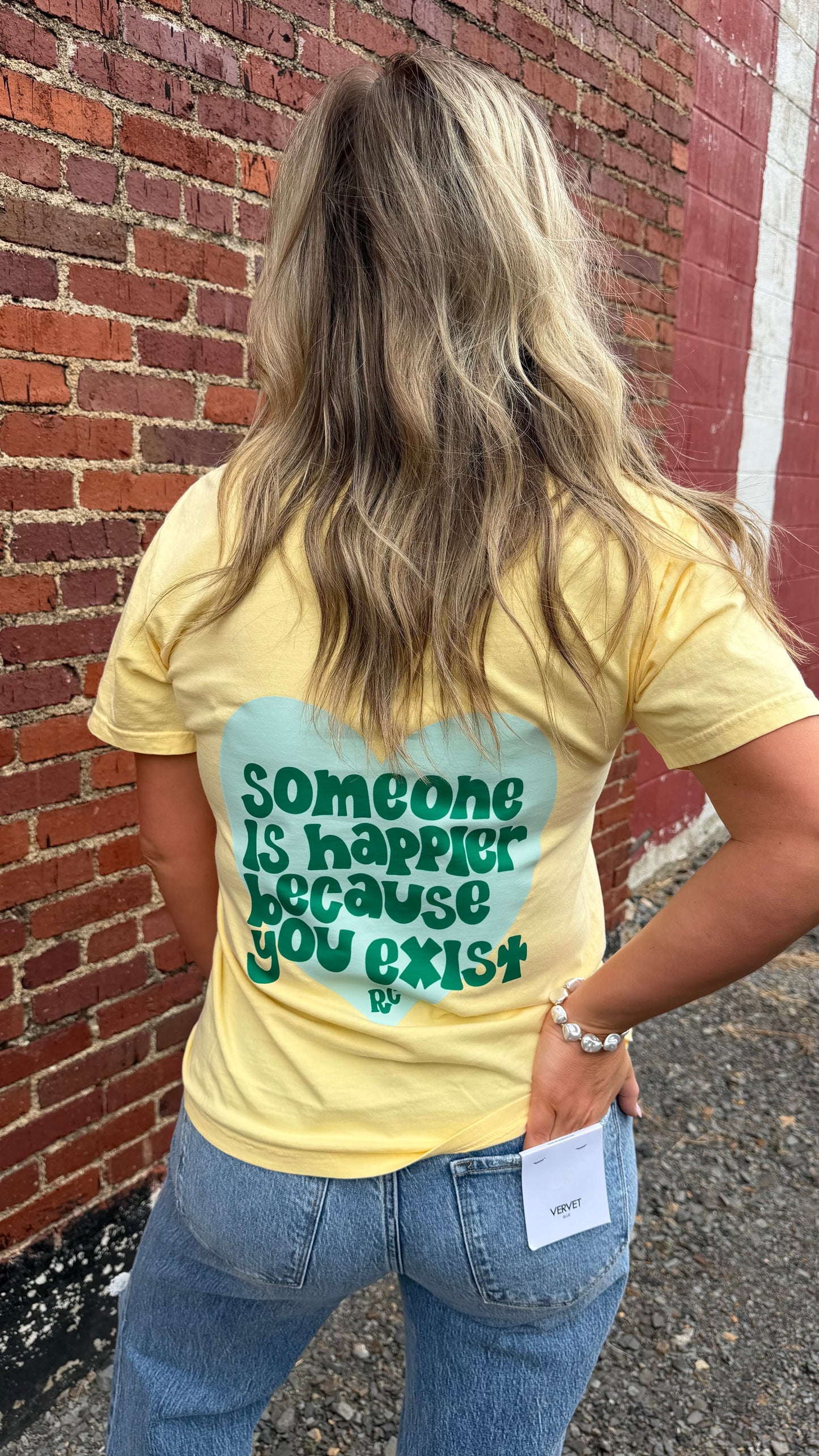 Someone Is Happier You Exist Tee