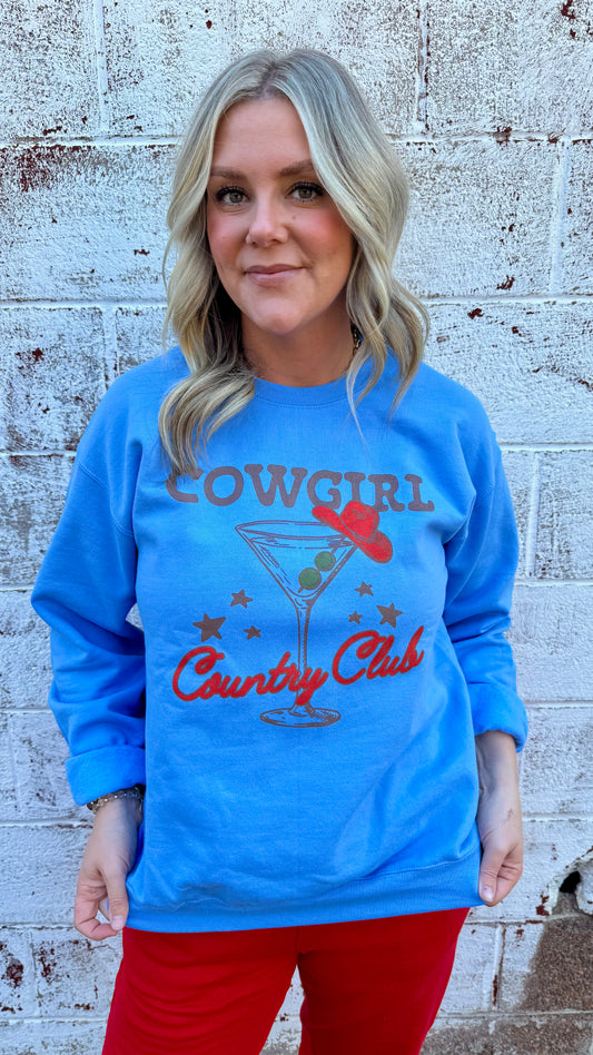 Cowgirl Country Club Sweatshirt